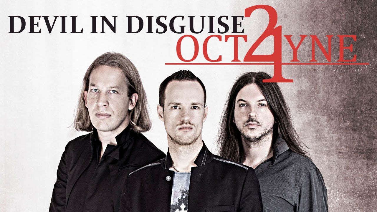21OCTAYNE - Devil In Disguise (2015) // official audio // AFM Records