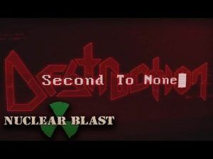 DESTRUCTION - Second To None (OFFICIAL LYRIC VIDEO)