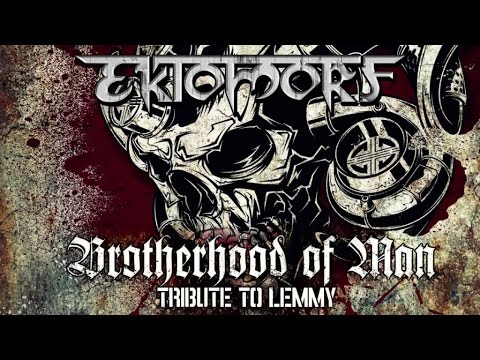 EKTOMORF - Brotherhood of Man (Tribute to Lemmy - 2016) // official audio video // AFM Records