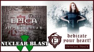 EPICA - Dedicate Your Heart! (OFFICIAL TRACK)