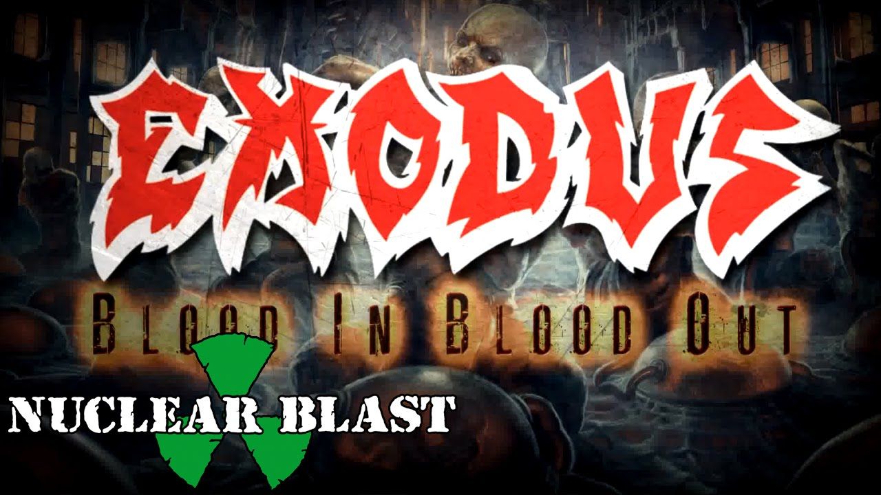 EXODUS - Blood In, Blood Out (OFFICIAL LYRIC VIDEO)