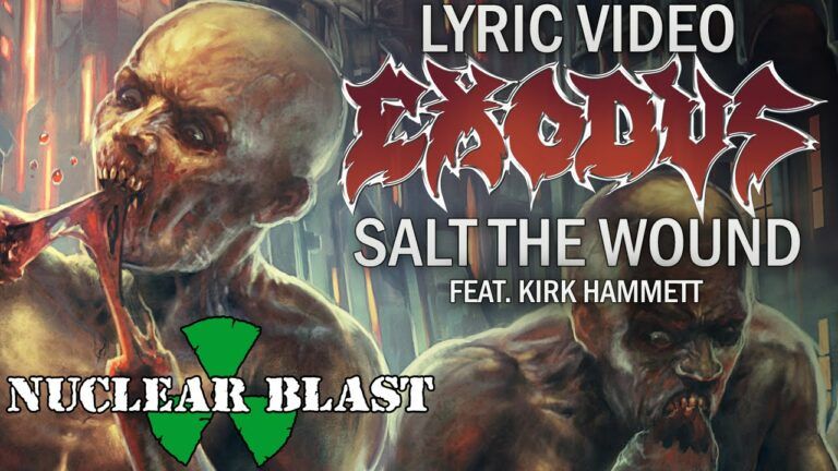 EXODUS - Salt The Wound feat. KIRK HAMMETT (OFFICIAL LYRIC VIDEO)