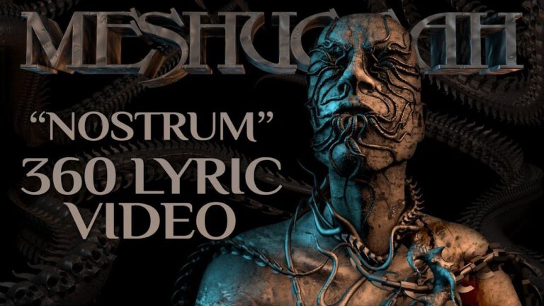 MESHUGGAH - Nostrum (OFFICIAL 360 LYRIC VIDEO)