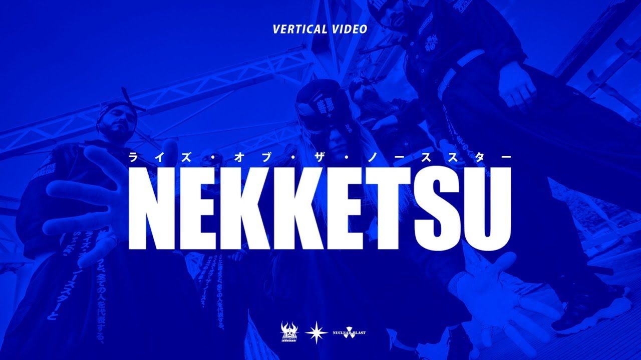 RISE OF THE NORTHSTAR - Nekketsu (OFFICIAL VERTICAL VIDEO)