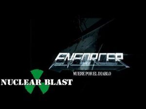ENFORCER - Muere Por El Diablo (OFFICIAL LYRIC VIDEO)