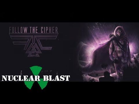 FOLLOW THE CIPHER – The Pioneer (OFFICIAL LYRIC VIDEO)
