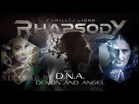 Turilli / Lione RHAPSODY – D.N.A. [Demon and Angel] Featuring ELIZE RYD (OFFICIAL LYRIC VIDEO)