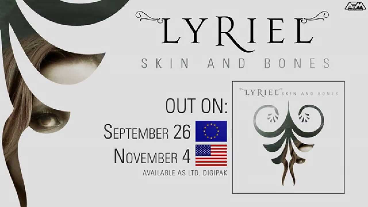 LYRIEL – Skin and Bones (2014) // Official Audio // AFM Records