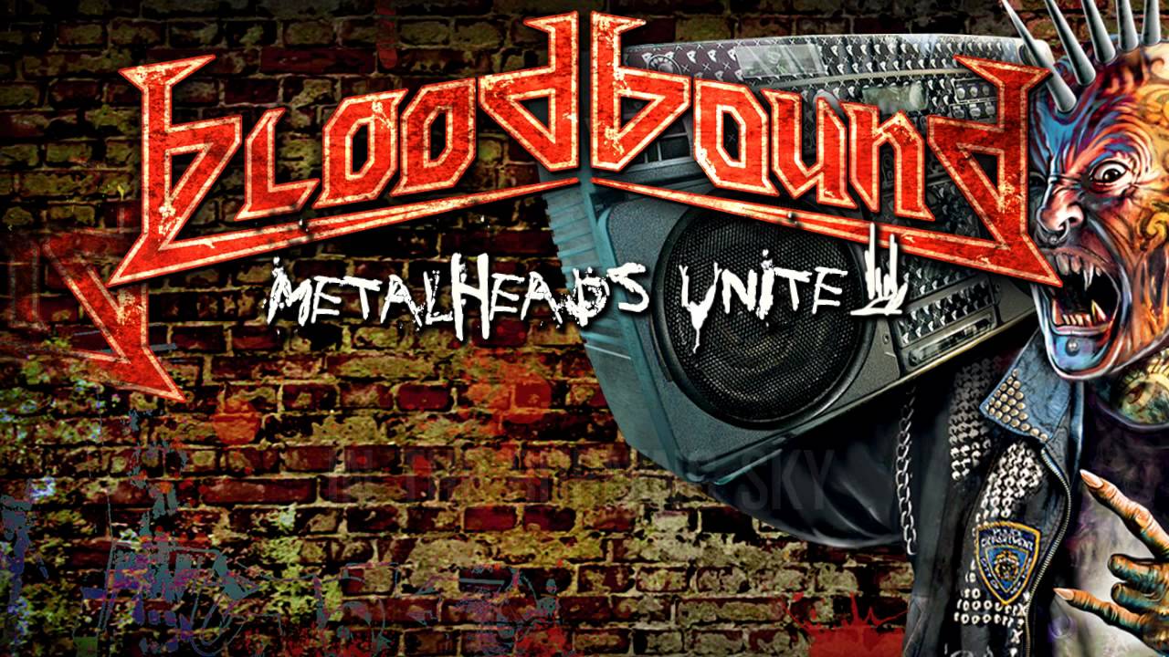 BLOODBOUND – Metalheads Unite (2012) // Official Lyric Video // AFM Records