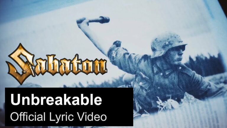 SABATON – Unbreakable (Official Lyric Video)