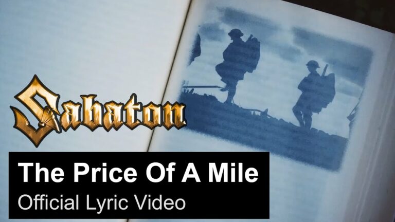 SABATON – The Price Of A Mile (Official Lyric Video)
