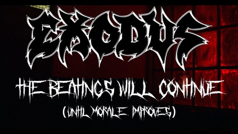 EXODUS – The Beatings Will Continue (Until Morale Improves) (OFFICIAL MUSIC VIDEO)