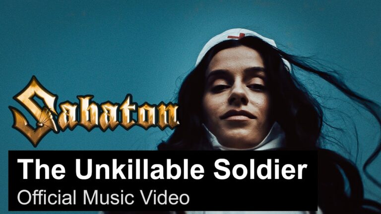 SABATON – The Unkillable Soldier (Official Music Video)