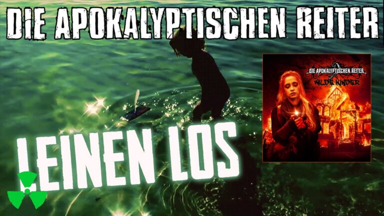 DIE APOKALYPTISCHEN REITER – Leinen Los (OFFICIAL MUSIC VIDEO)