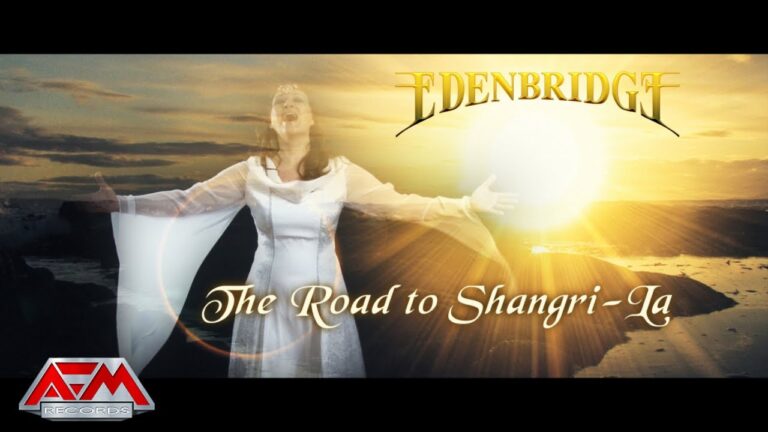EDENBRIDGE – The Road To Shangri-La (2022) // Official Music Video // AFM Records