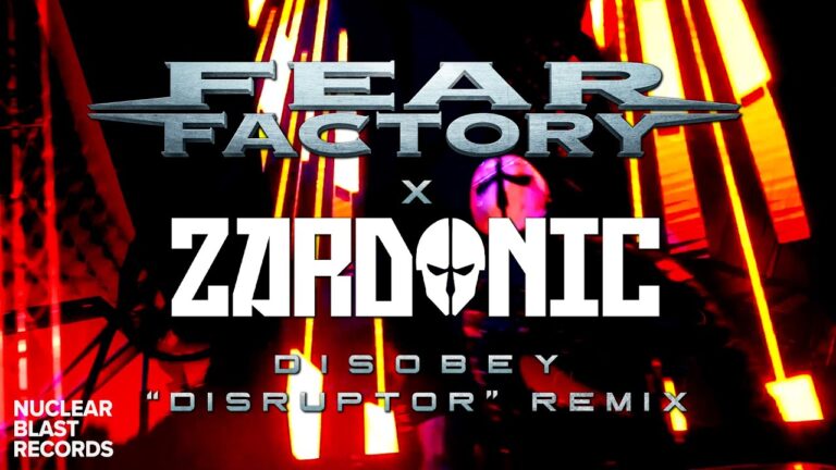 FEAR FACTORY x ZARDONIC – Disobey – “Disruptor” Remix (OFFICIAL MUSIC VIDEO)