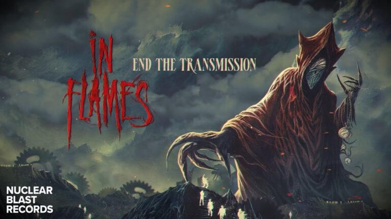 IN FLAMES – End The Transmission (OFFICIAL LYRIC VIDEO)