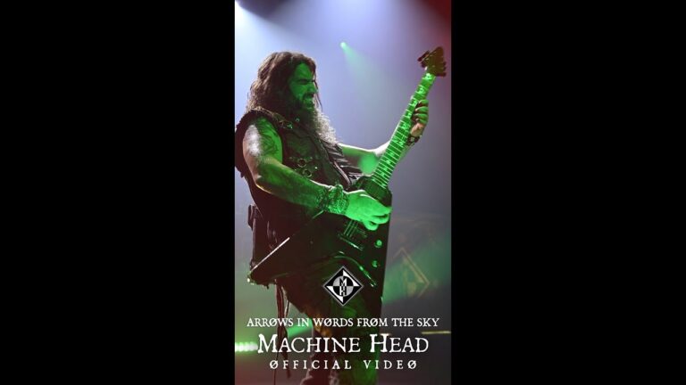 MACHINE HEAD – ARRØWS IN WØRDS FRØM THE SKY (OFFICIAL MUSIC VIDEO)