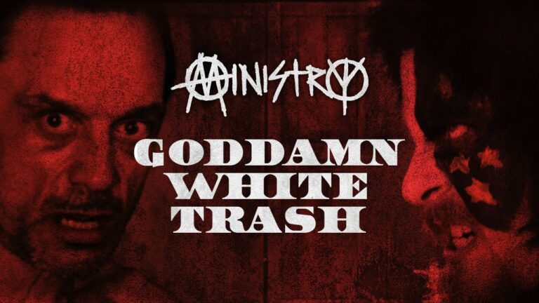 MINISTRY – Goddamn White Trash (OFFICIAL MUSIC VIDEO)