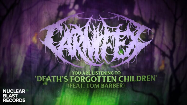 CARNIFEX – “Death’s Forgotten Children” feat. Tom Barber of Chelsea Grin (OFFICIAL VISUALIZER)