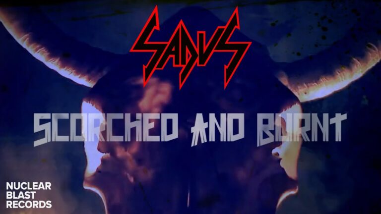 SADUS – Scorched And Burnt (OFFICIAL LYRIC VIDEO)