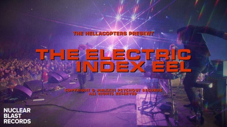 THE HELLACOPTERS – The Electric Index Eel (Revisited) (OFFICIAL MUSIC VIDEO)