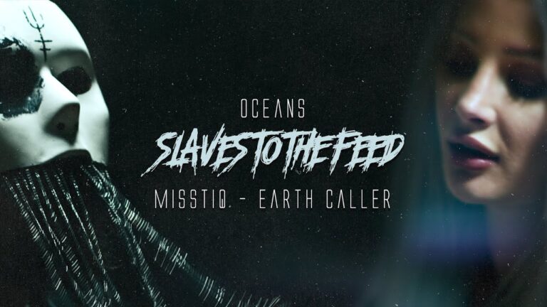 OCEANS – SLAVES TO THE FEED (feat. Misstiq & Earth Caller) (OFFICIAL MUSIC VIDEO)
