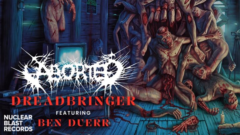 ABORTED – Dreadbringer (ft. Ben Duerr of Shadow Of Intent) (OFFICIAL VISUALIZER)