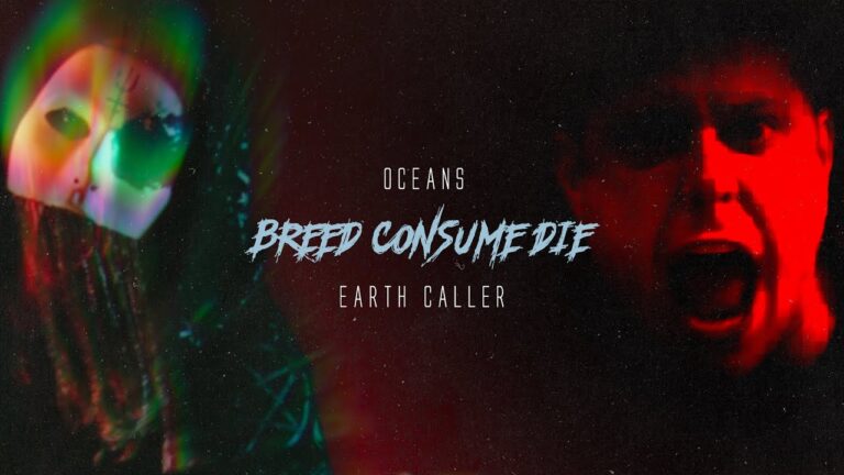OCEANS – Breed Consume Die (feat. Earth Caller) (OFFICIAL MUSIC VIDEO)