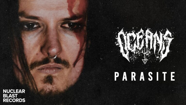 OCEANS – Parasite (OFFICIAL MUSIC VIDEO)