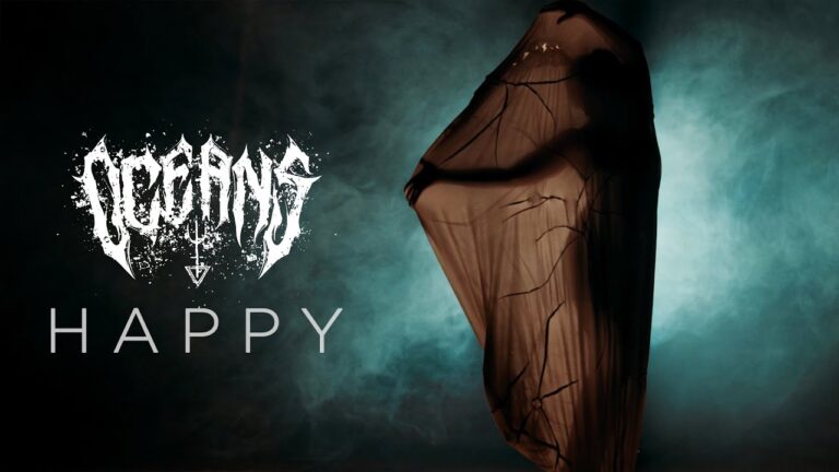 OCEANS – HAPPY (OFFICIAL MUSIC VIDEO)