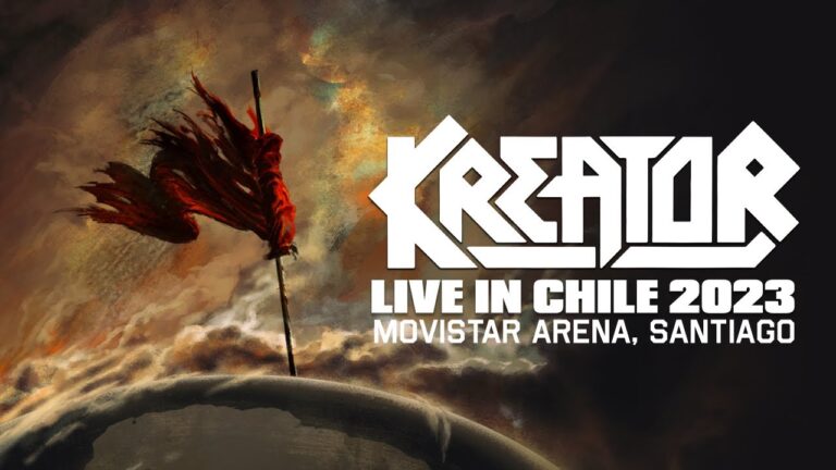 KREATOR – Live In Chile 2023 (OFFICIAL LIVE VIDEO)