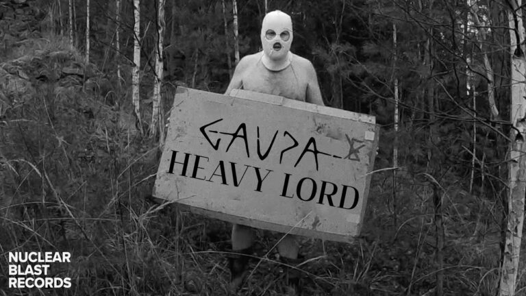GAUPA – Heavy Lord (OFFICIAL MUSIC VIDEO)