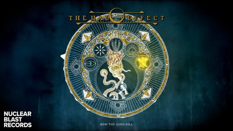 THE HALO EFFECT – How The Gods Kill (OFFICIAL VISUALIZER)