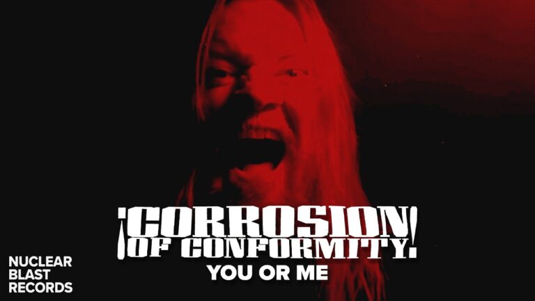 CORROSION OF CONFORMITY – You Or Me (OFFICIAL MUSIC VIDEO)