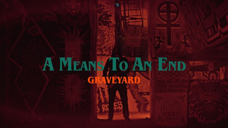 GRAVEYARD – A Means To An End (OFFICIAL MUSIC VIDEO)